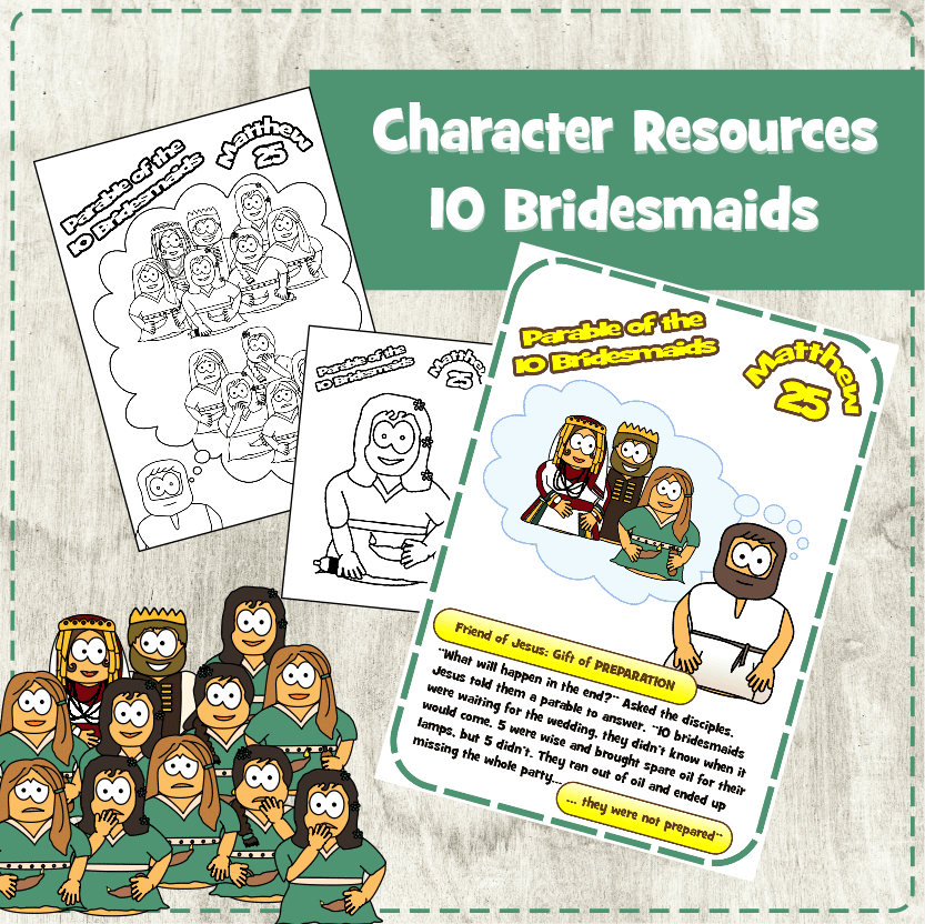 Parable of the 10 Bridesmaids (Matthew 25)