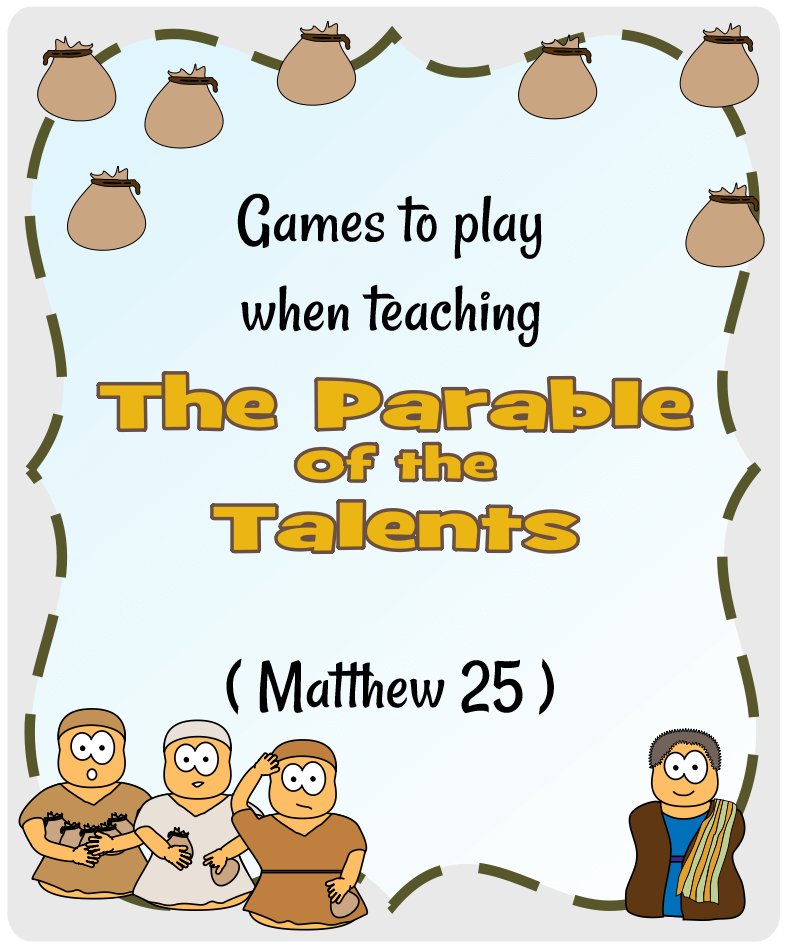 Parable of the Talents (Matthew 25) | Games