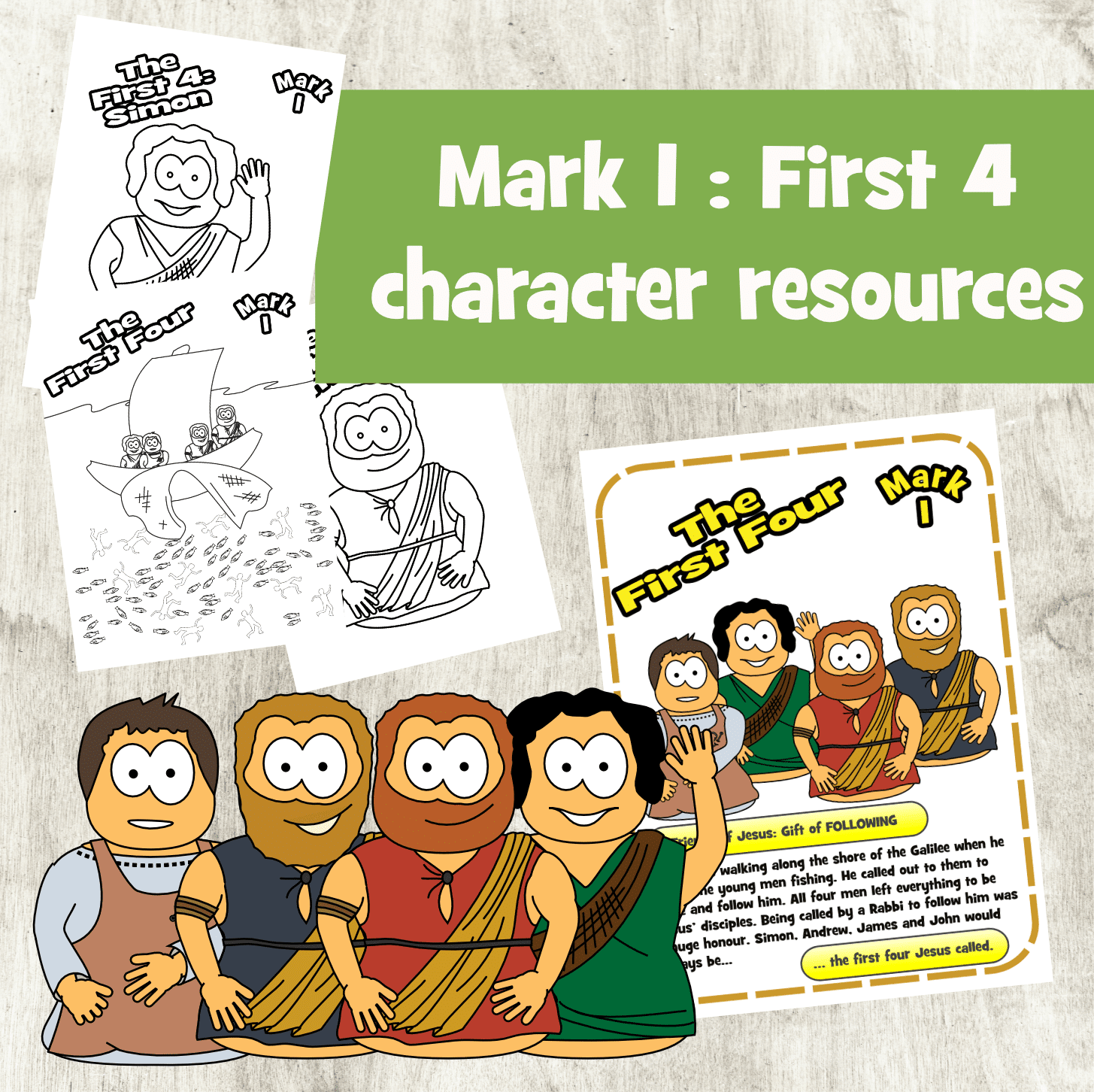 The first 4 Disciples (Mark 1)