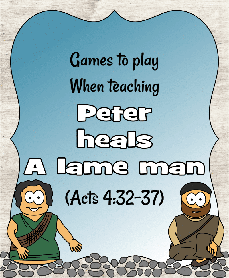 Peter Heals (Acts 3) - Games